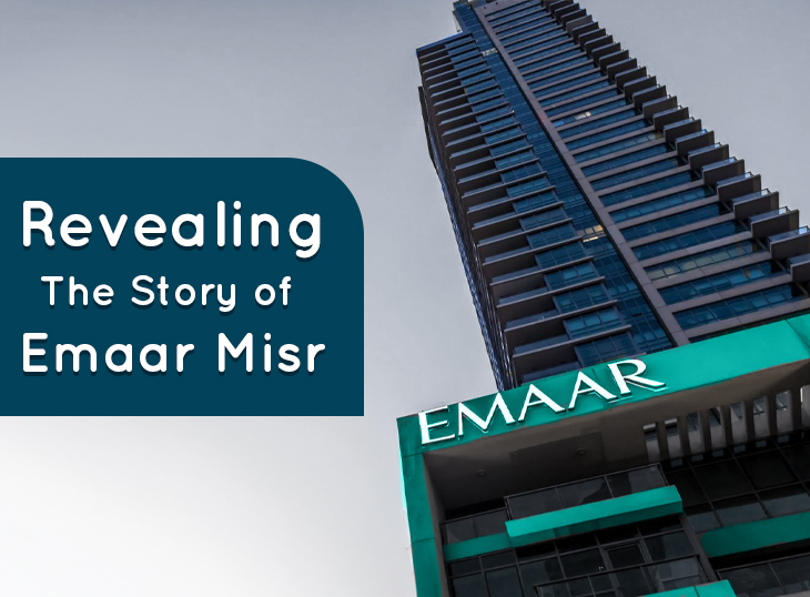 The Story of Emaar Misr: Building Dreams, Building Success