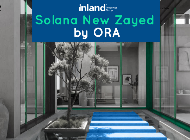 Ora's Solana New Zayed Compound: Luxurious Villa Experience