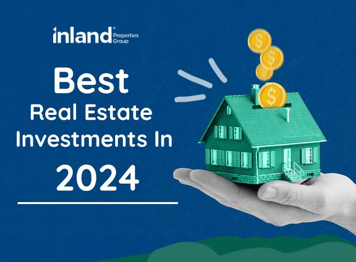 The Best Real Estate Investment Opportunities For 2024