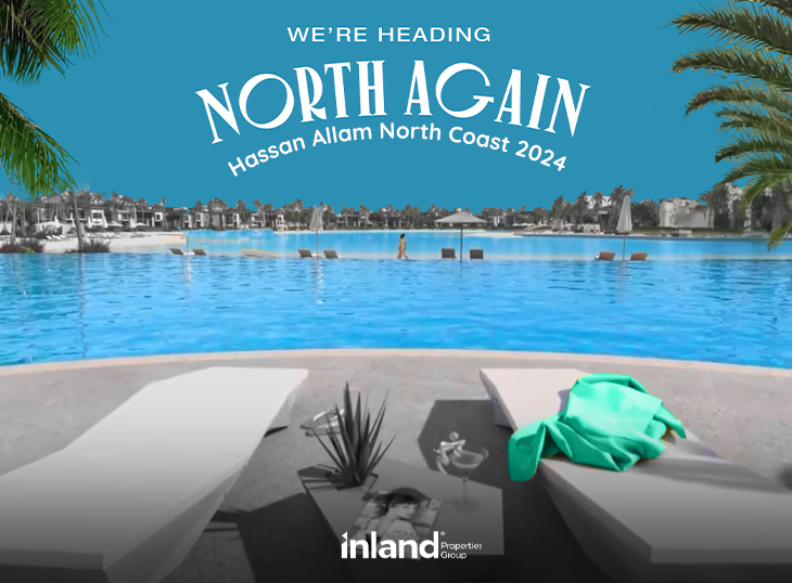 Hassan Allam North Coast 2024: Exclusive Details By Inland Group
