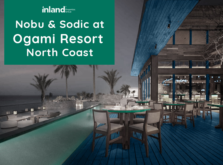 Sodic Announce NOBU A Global Partner @ OGAMI Resort North Coast